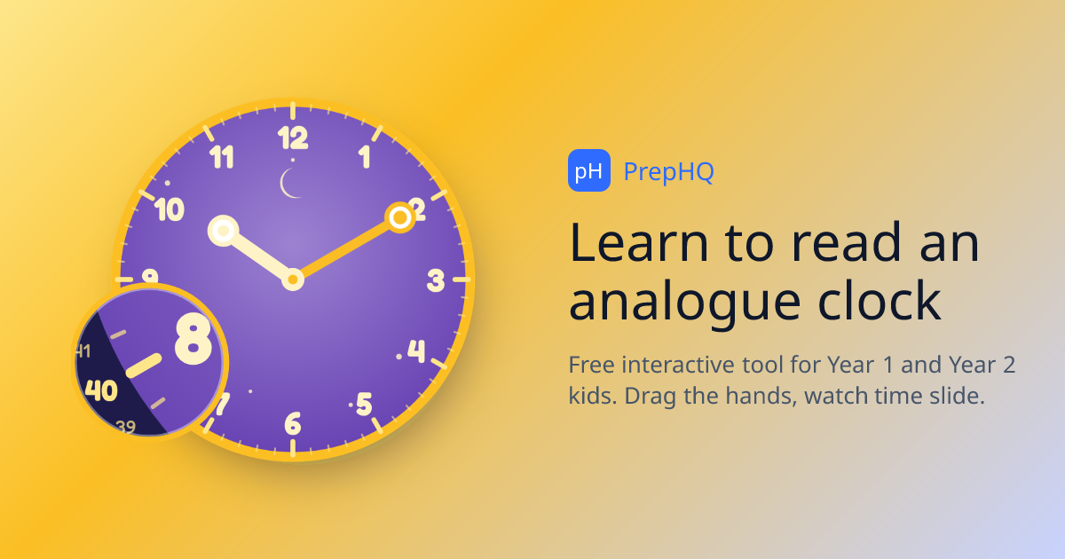 How to Read an Analog Clock — Free Interactive Tool | PrepHQ